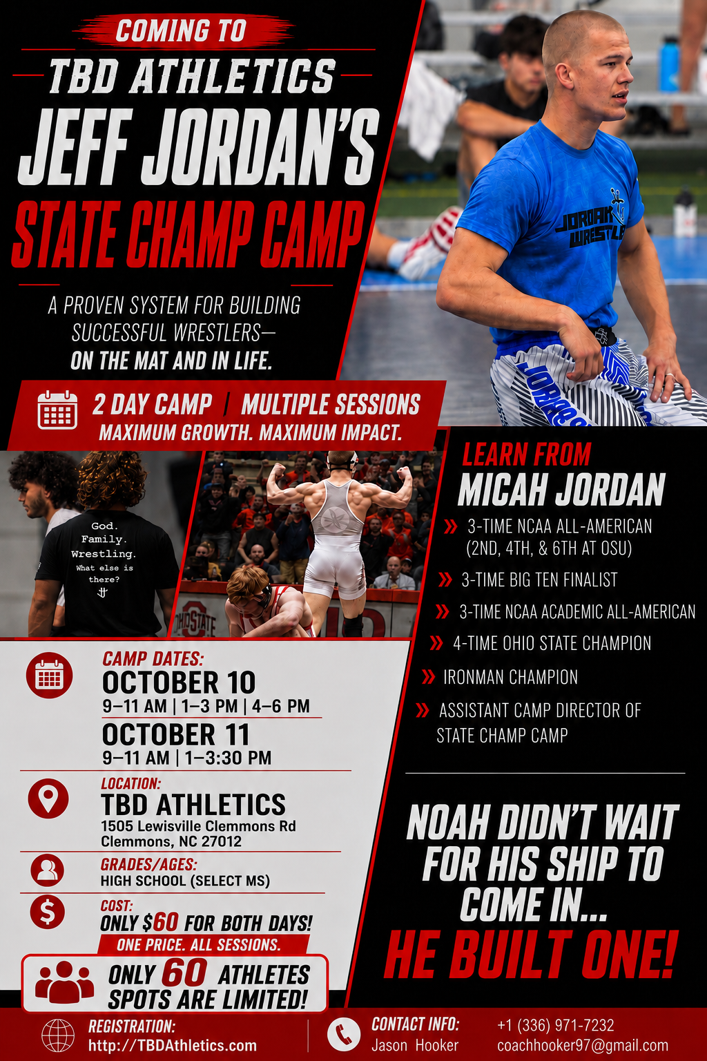 Jeff Jordan's State Champ Camp — October 10 and 11 at TBD Athletics, 1505 Lewisville Clemmons Rd, Clemmons, NC. High school (select middle school). $60 for both days. Only 60 spots. Contact Jason Hooker, (336) 971-7232, coachhooker97@gmail.com.